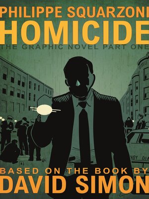 cover image of Homicide: the Graphic Novel, Part 1